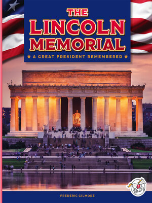 cover image of The Lincoln Memorial